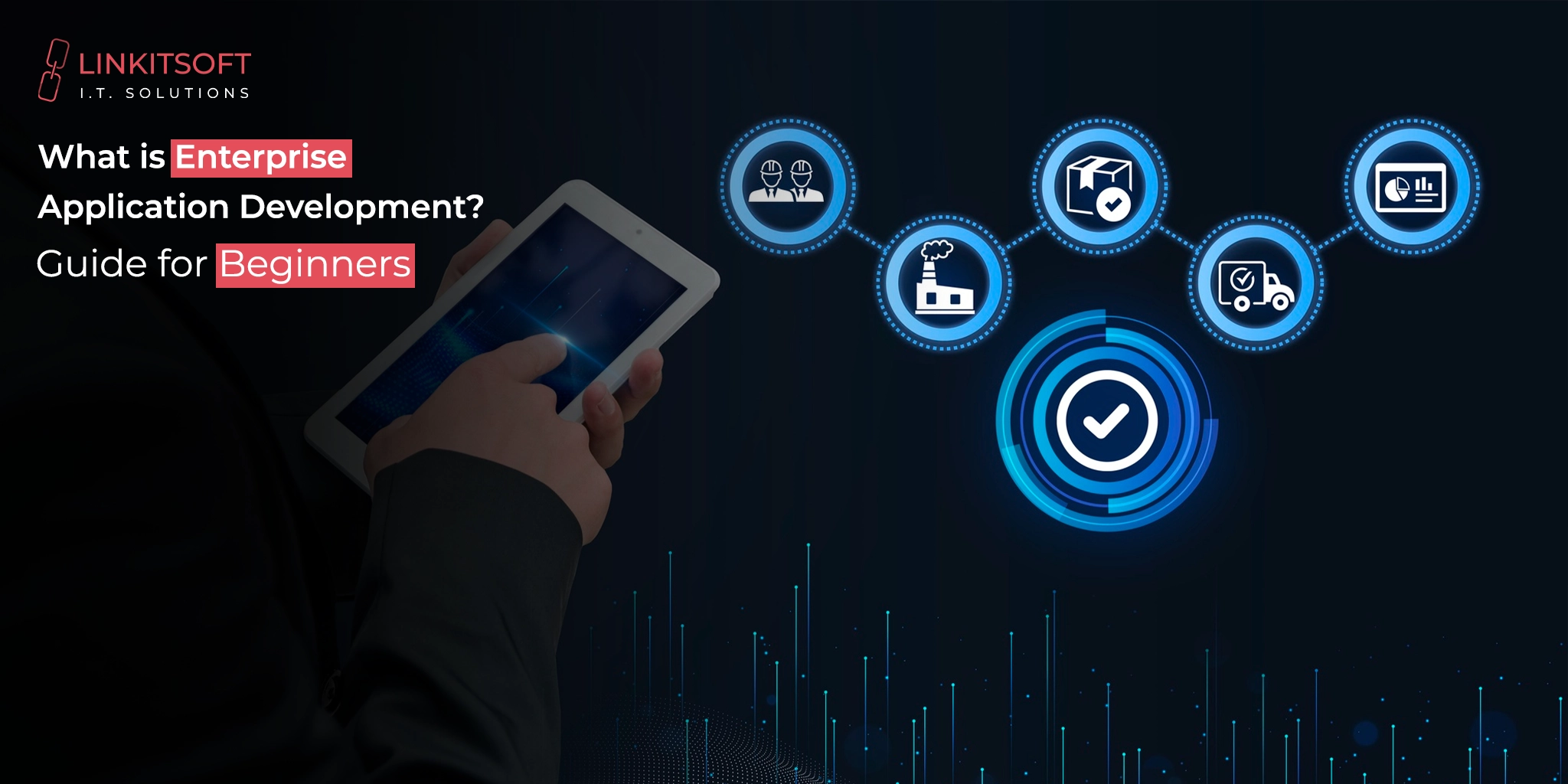 Enterprise Application Development Guide