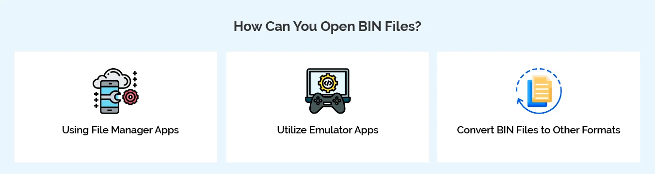 How Can You Open BIN Files