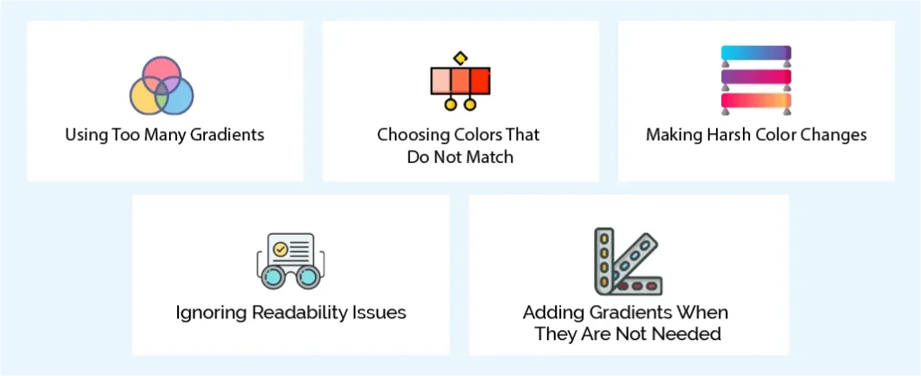What are the Common Mistakes to Avoid When Using Gradients