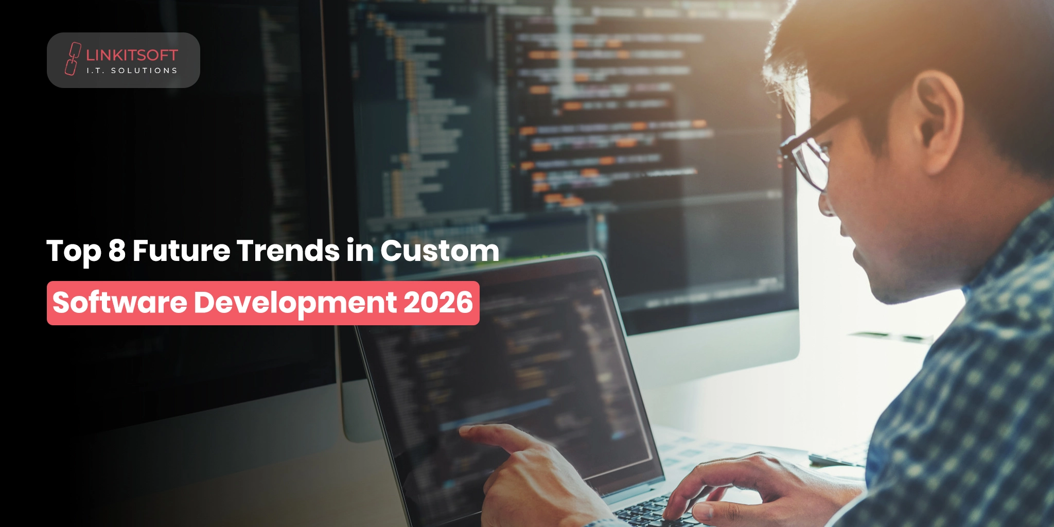Future Trends in Custom Software Development