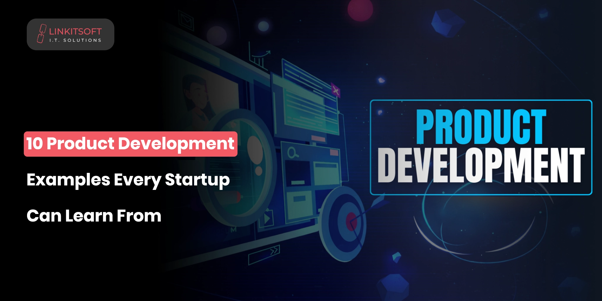 Product Development Examples