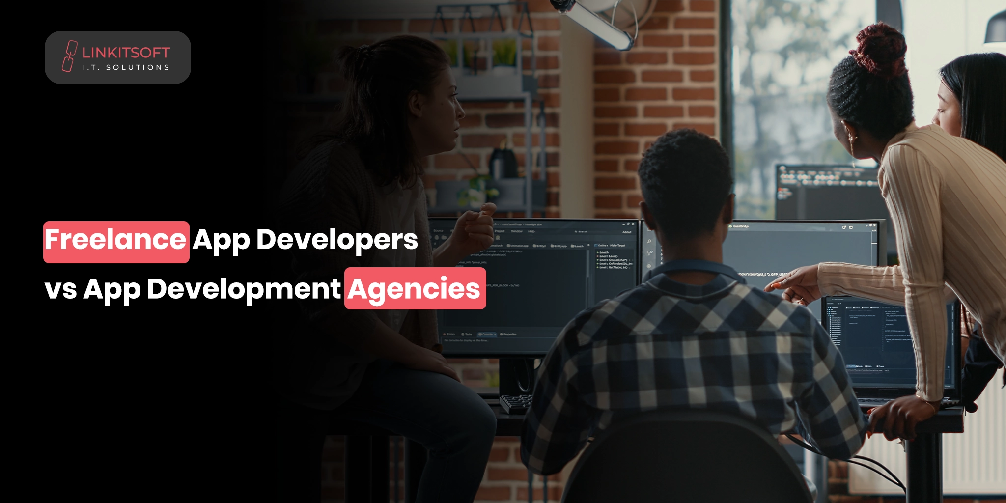 Freelance App Developers vs App Development Agencies