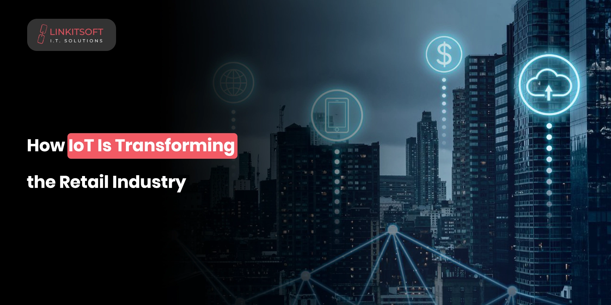 IoT in Retail Industry